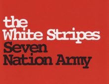 White Stripes – Seven Nation Army