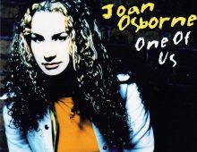 Joan Osborne – One of us