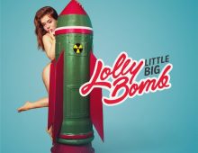 LITTLE BIG – LollyBomb
